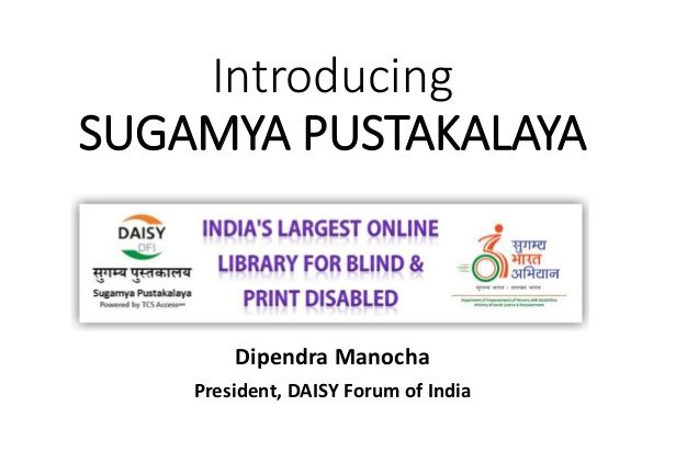 Introducing Sugamya Pustakalayam India's Largest Online Library for Blind and Print Disabled